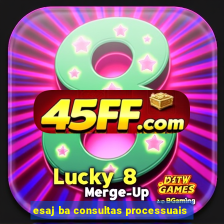 esaj ba consultas processuais